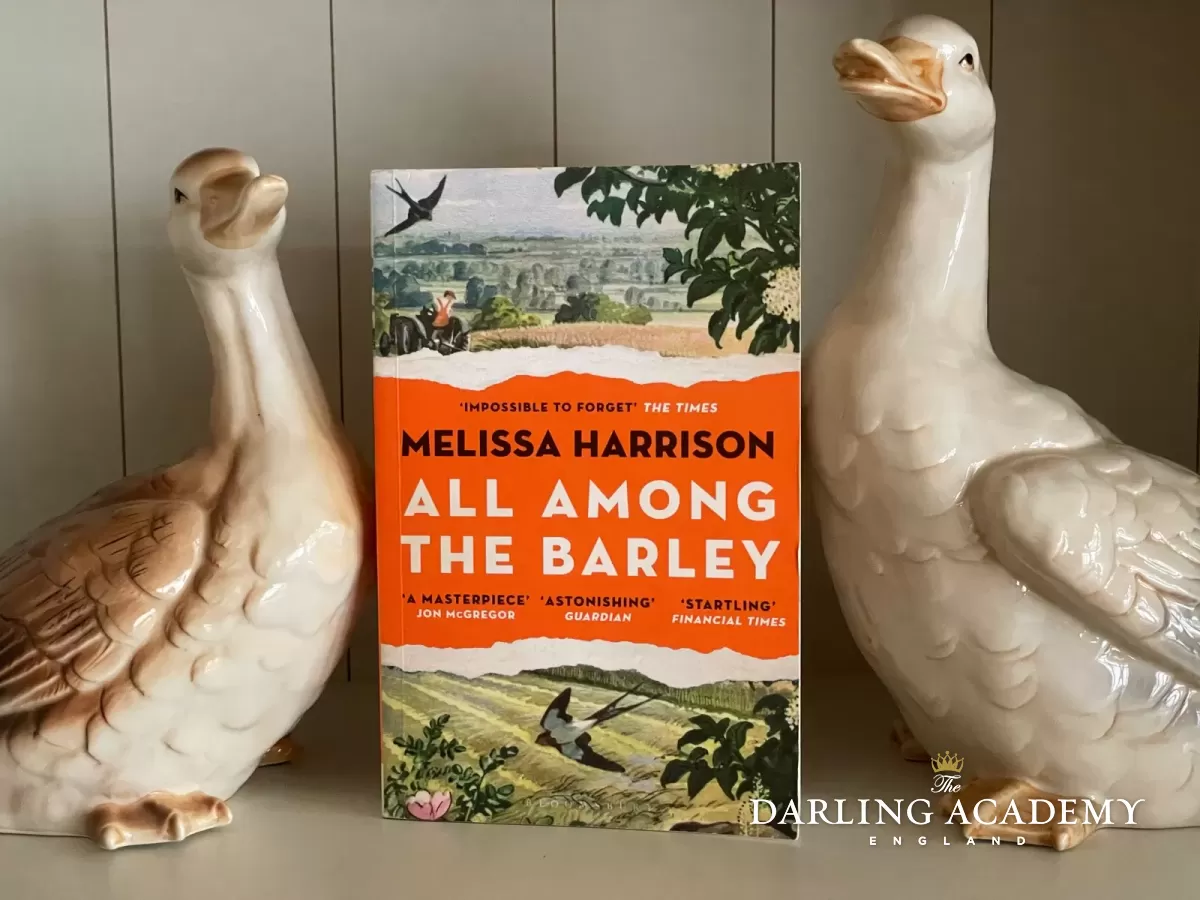 All Among The Barley Melissa Harrison