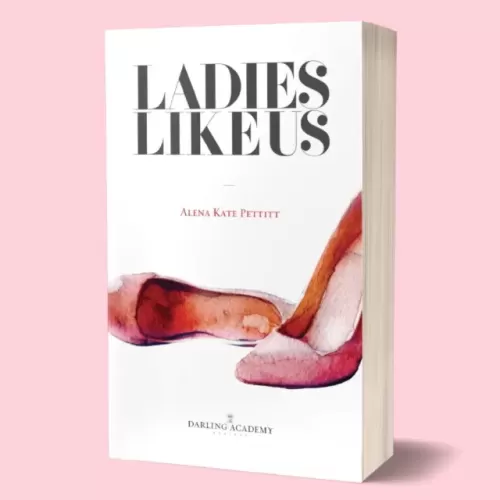 Ladies Like Us Book